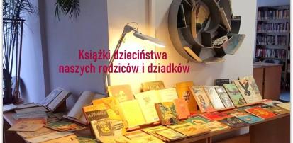 Książki dzieciństwa naszych rodziców i dziadków