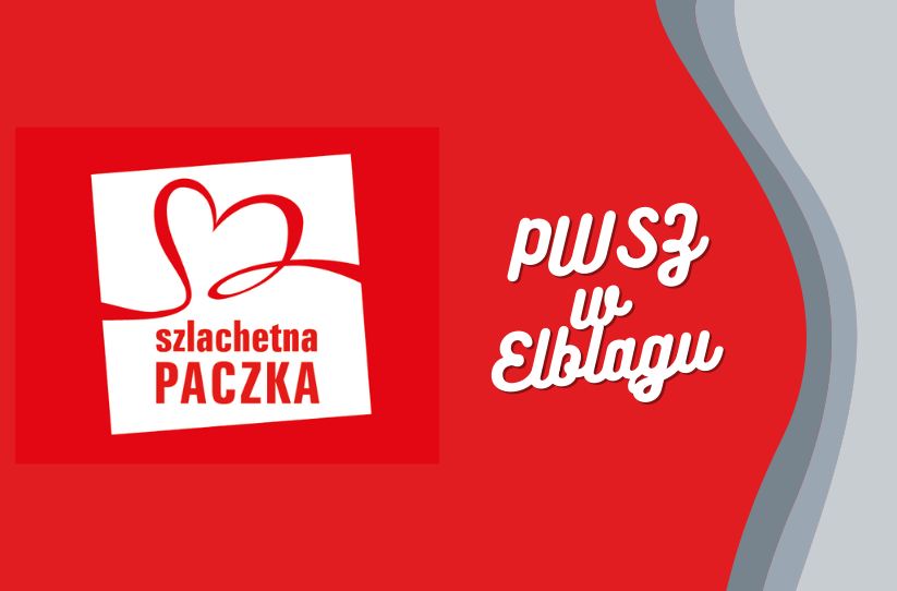 Dołącz do Szlachetnej Paczki PWSZ Elbląg