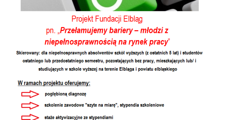 Przełamujemy bariery – młodzi z niepełnosprawnością na rynek pracy