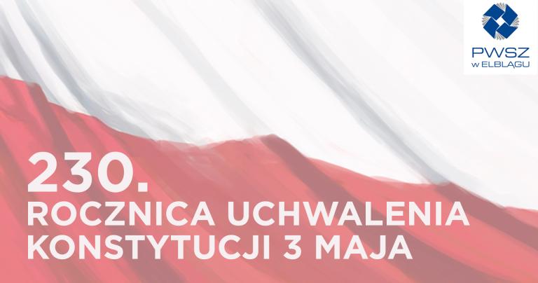 230.rocznica uchwalenia Konstytucji 3-go Maja