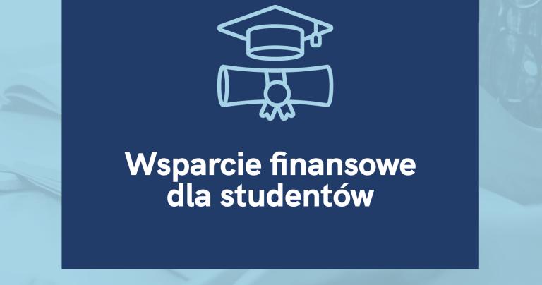 Wsparcie finansowe dla studentów - broszura informacyjna
