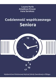 Codzienność współczesnego seniora
