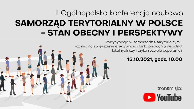 Konferencja „SAMORZĄD TERYTORIALNY W POLSCE – STAN OBECNY I PERSPEKTYWY”