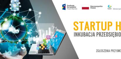 Trwa rekrutacja do Start up House IV