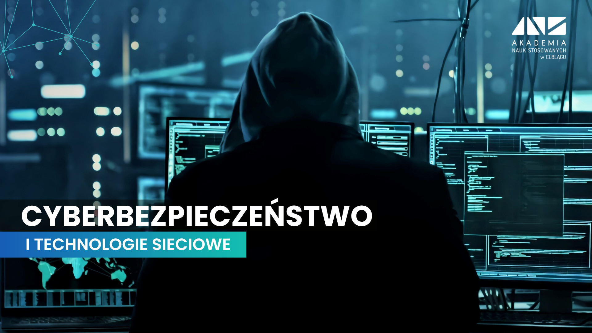 Cyberbezpieczeństwo i technologie sieciowe